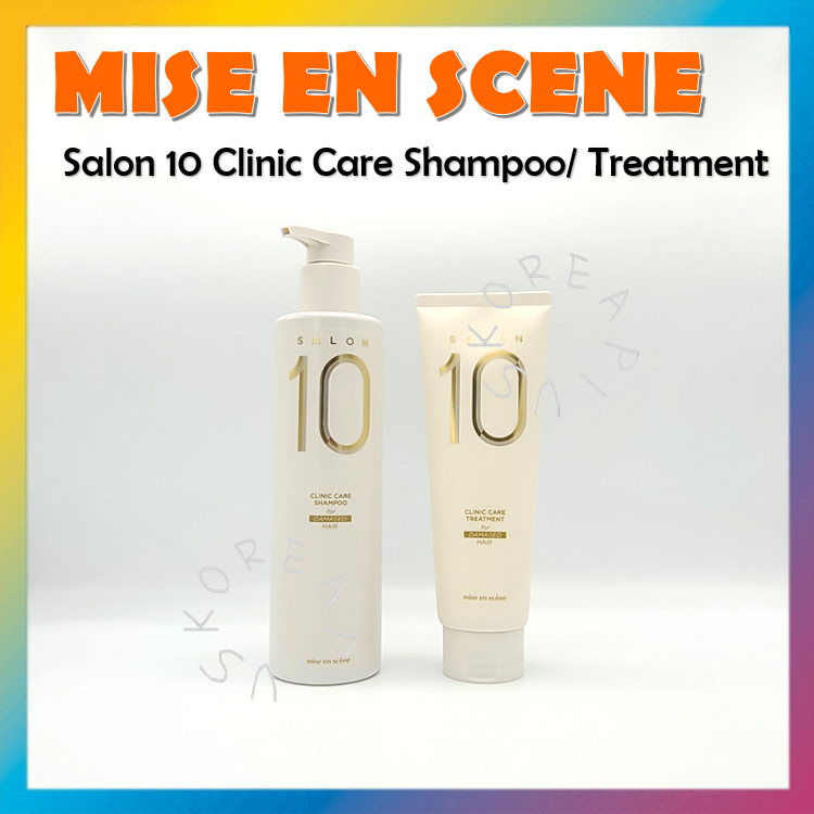 [MISE EN SCENE] Salon 10 Clinic Care Shampoo 500ml Treatment 250ml ...