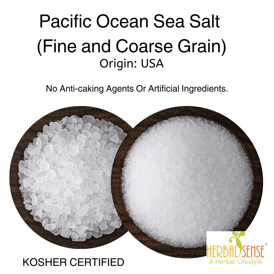 Herbal Sense Pacific Ocean Sea Salt (Fine / Coarse Grain) No Anti