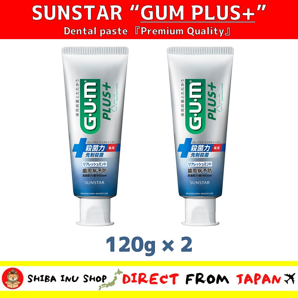 【Direct from Japan】SUNSTAR Dental Paste 『GUM PLUS+』120g*2 Shopee
