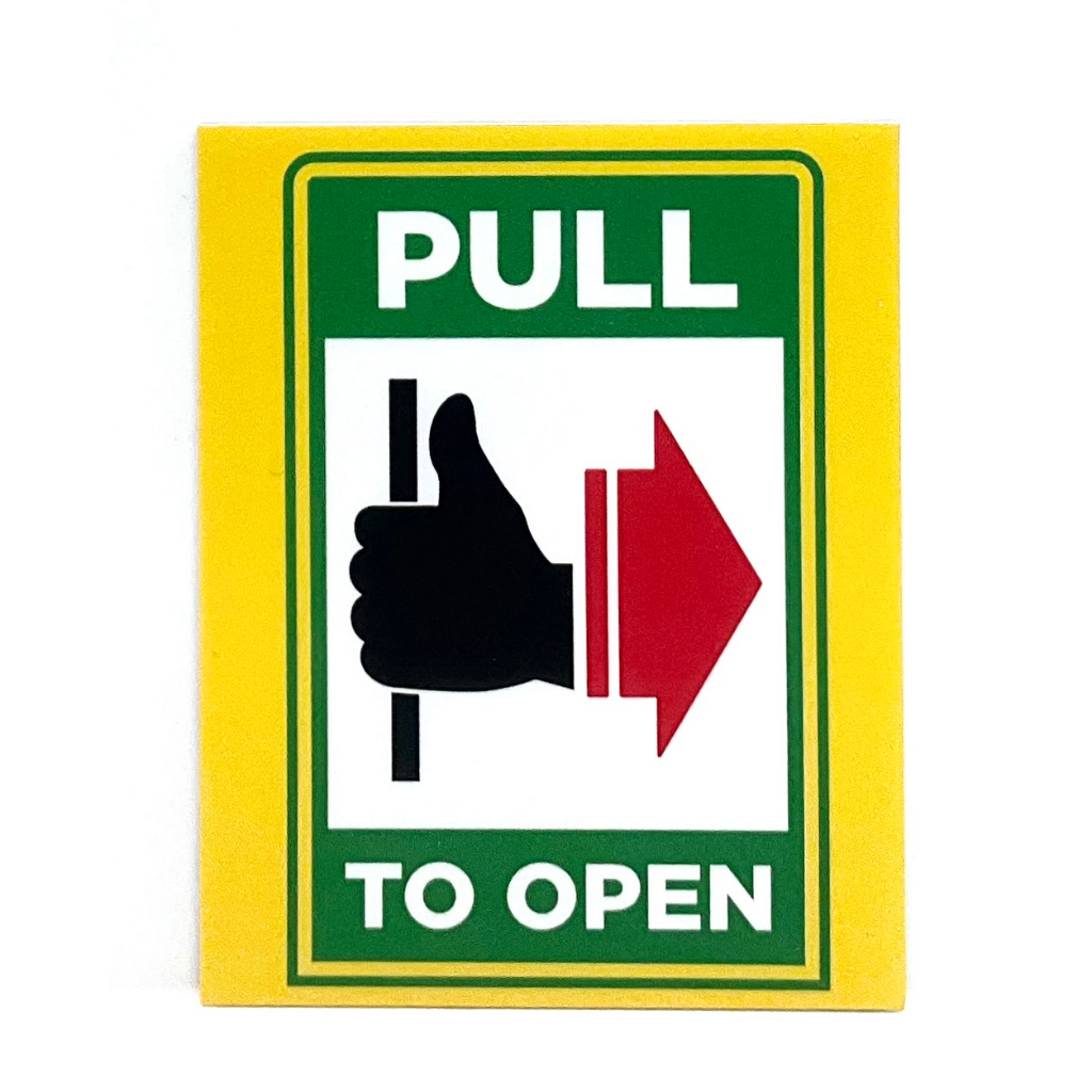 Pull To Open Signage 80mm X 100mm Shopee Singapore