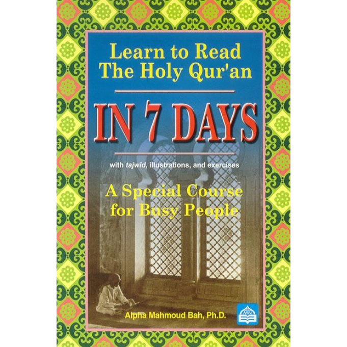 Learn To Read The Holy Quran In 7 Days