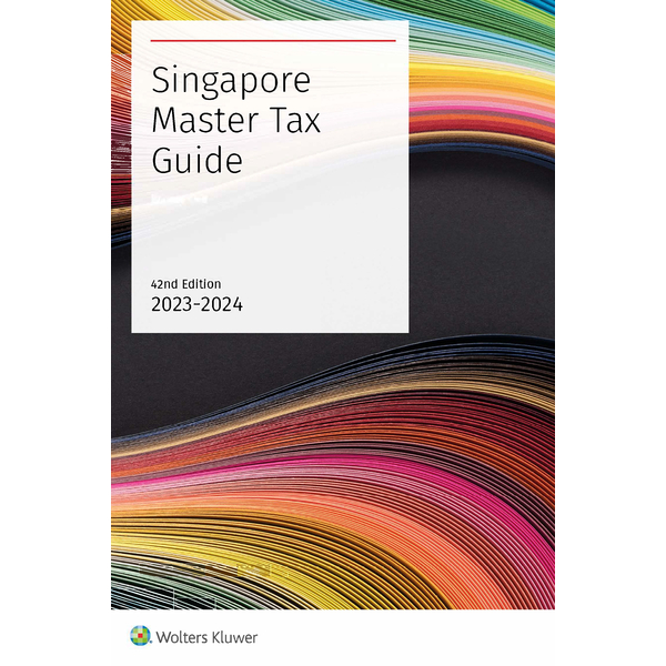 Singapore Master Tax Guide 20232024 42nd Edition Shopee Singapore