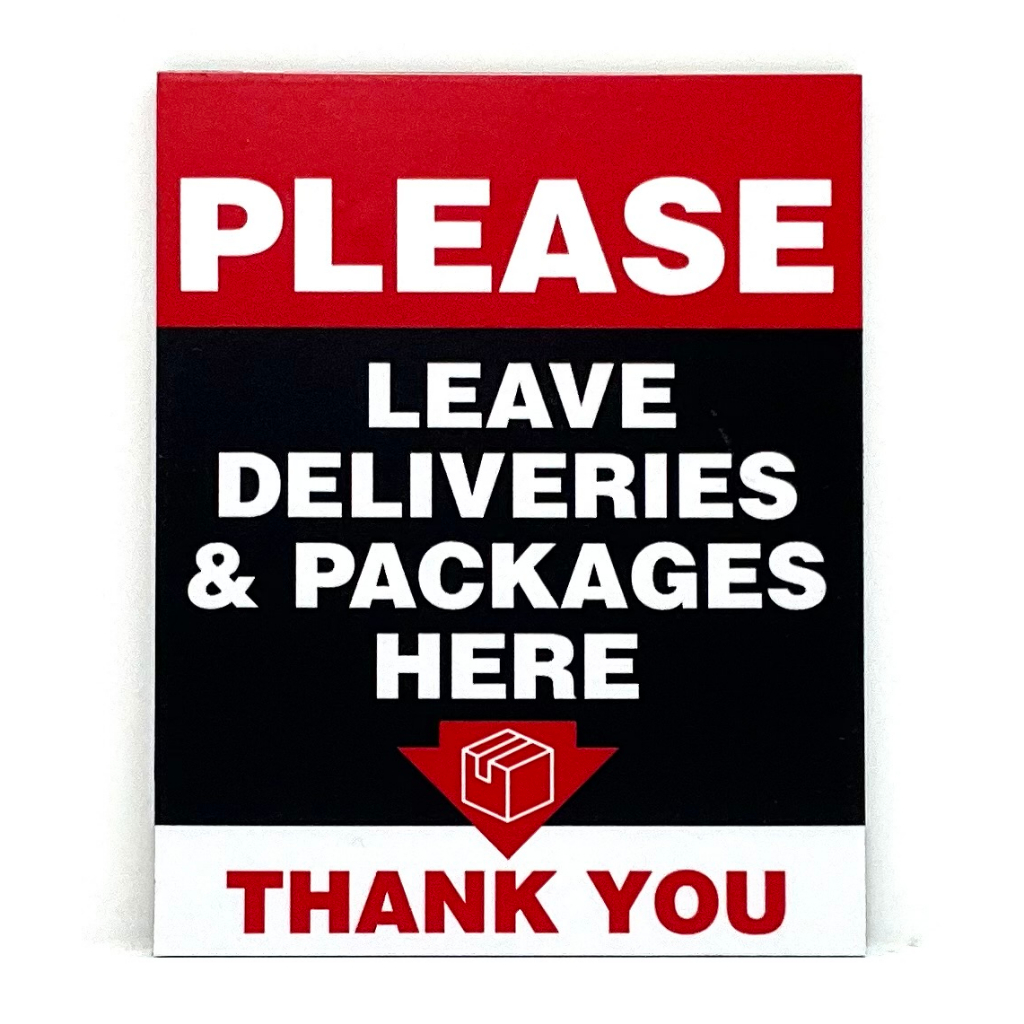Please Leave Deliveries And Packages Here Thank You Signage Shopee Singapore 
