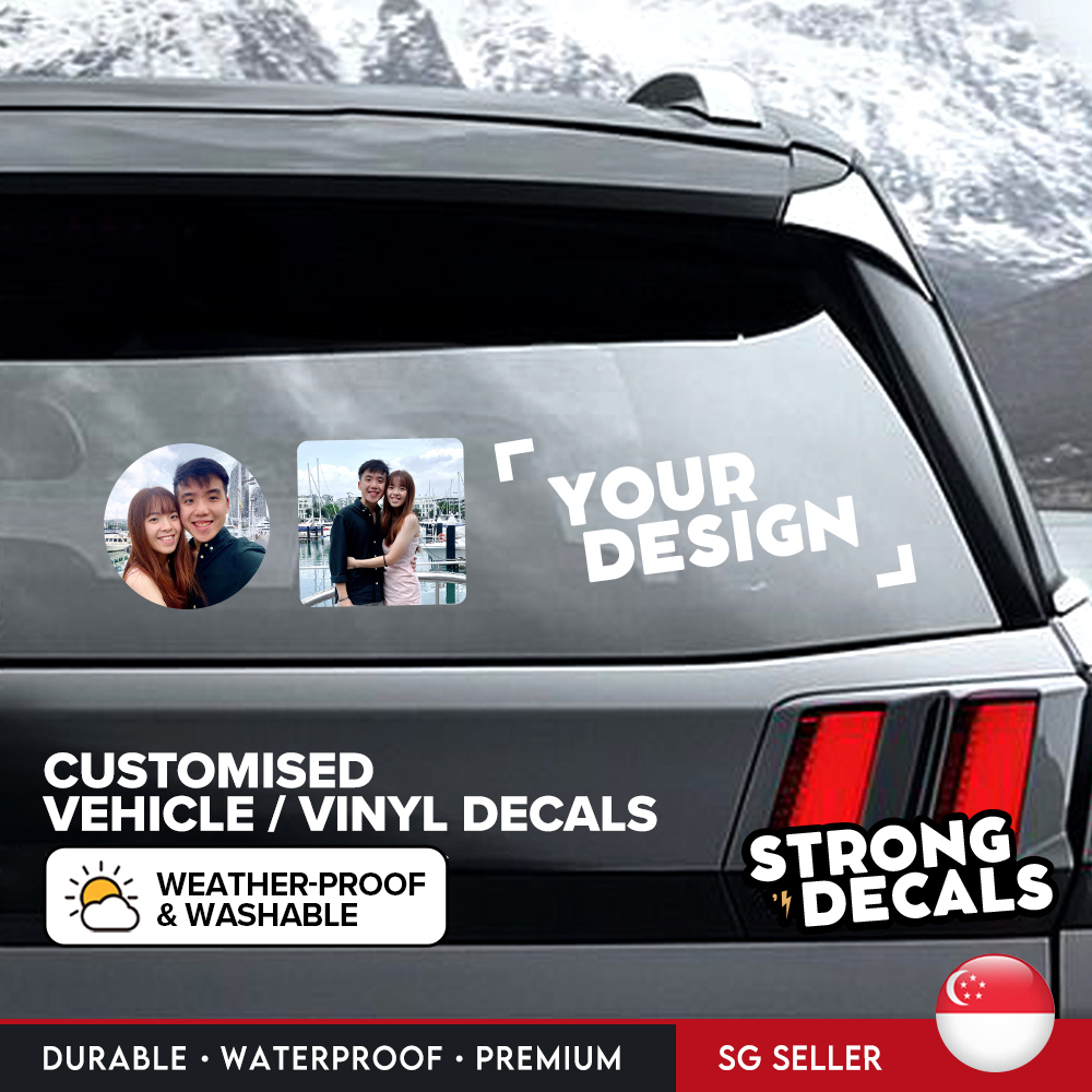 [SG Seller] Your Own Design Decal Sticker Custom Static Vehicle 3M (1pc ...