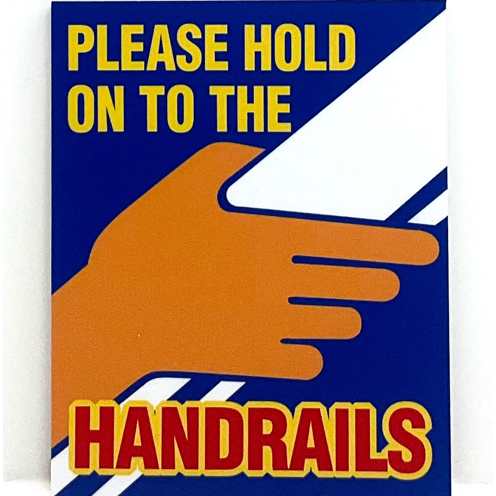 Please Hold On To The Handrails Signage 80mm X 100mm Shopee Singapore