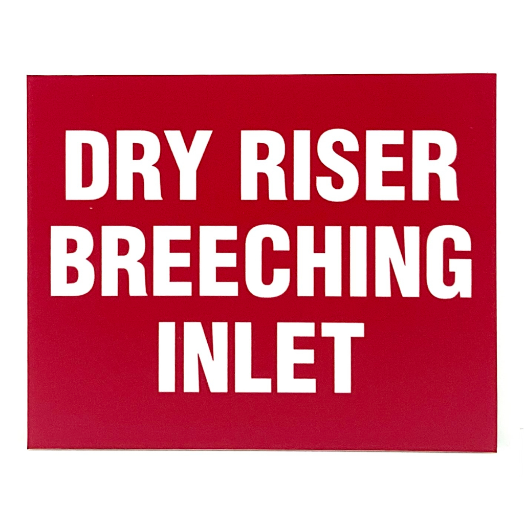 DRY RISER BREECHING INLET SIGN SIGNAGE EMERGENCY SIGN DRY RISER SIGN FIRE SIGN SAFETY