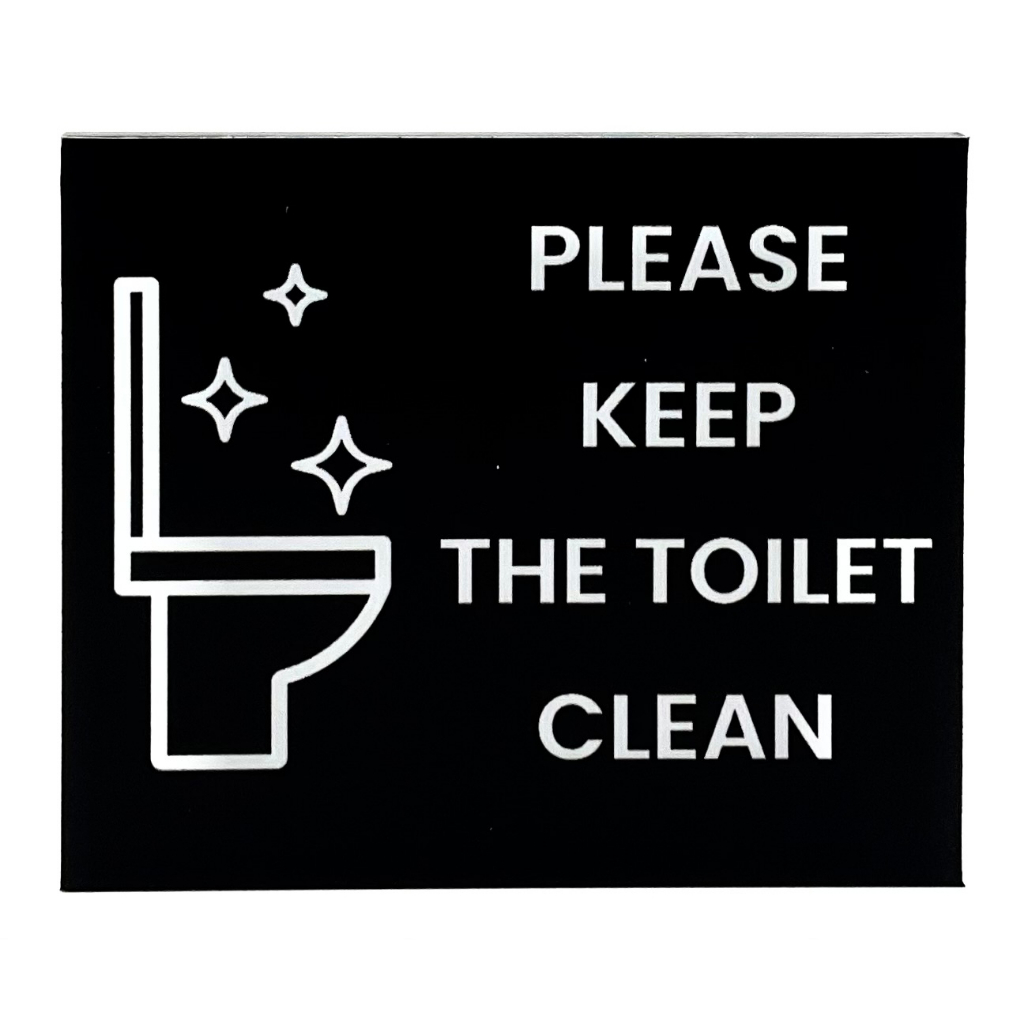 PLEASE KEEP THE TOILET CLEAN SIGNAGE ( 100mm x 80mm ) | Shopee Singapore