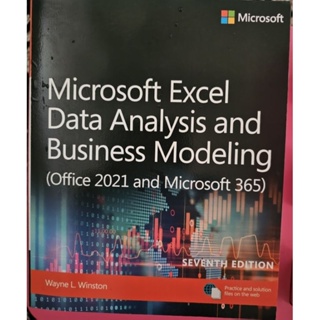 Microsoft Excel Data Analysis and Business Modeling (Office 2021 and  Microsoft 365), 7th Edition