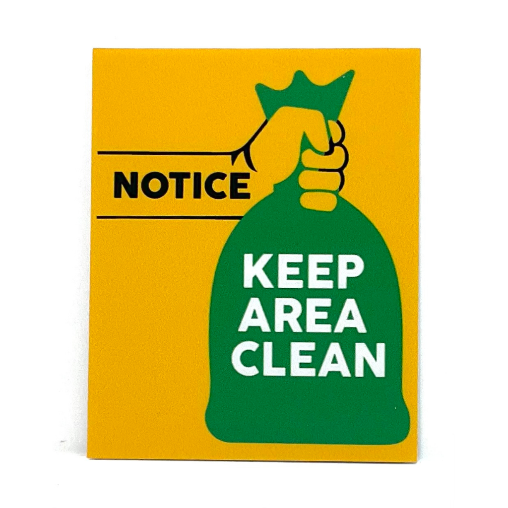NOTICE KEEP AREA CLEAN SIGNAGE ( 80mm x 100mm ) | Shopee Singapore