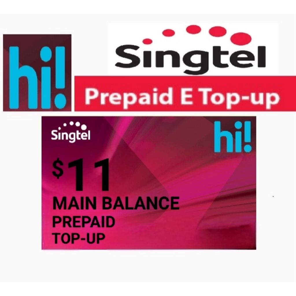 SINGTEL $11 Hi! Prepaid Main Balance Top Up | Shopee Singapore
