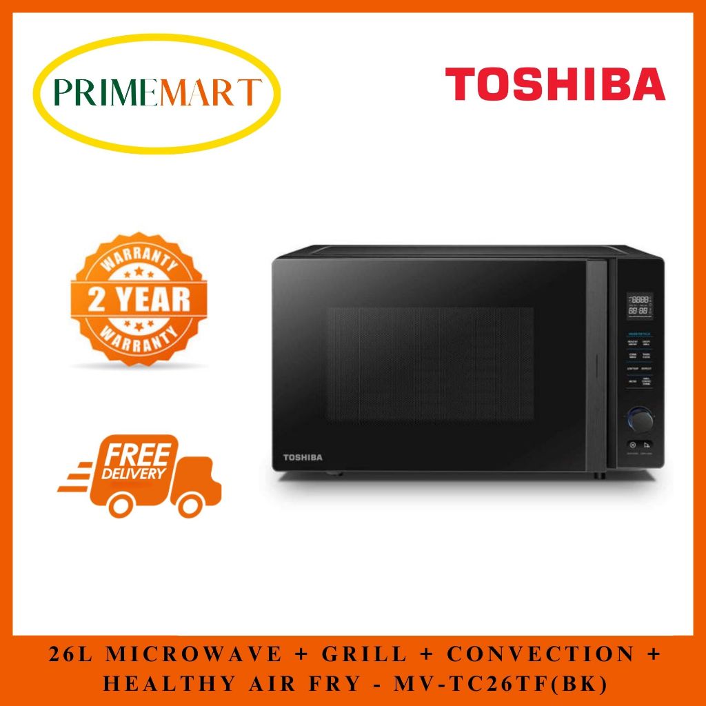 TOSHIBA MV-TC26TF(BK) 26L 4-IN-1 MICROWAVE OVEN - 2 YEARS WARRANTY ...