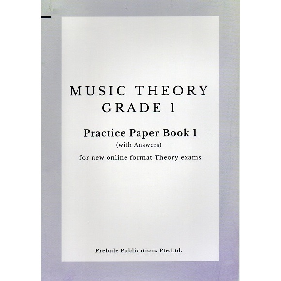 Music Theory Practice Paper (Prelude) with Answers Grade 1, 2, 3, 5 ...