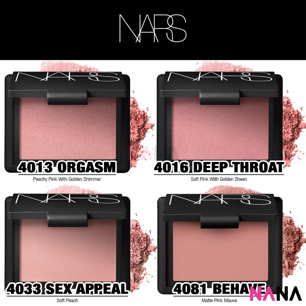 NARS Blush 4013 Orgasm 4016 Deep Throat 4033 Sex Appeal 4081  