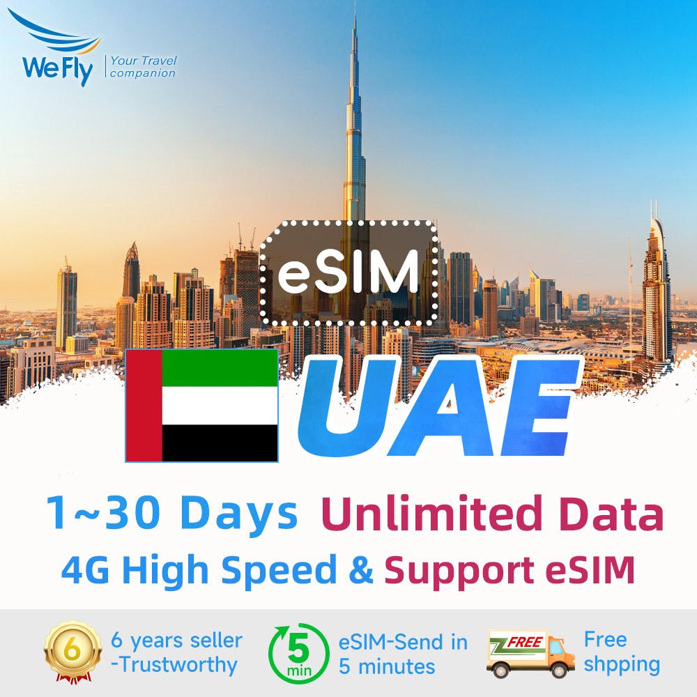 Wefly UAE eSIM 130 Days Unlimited 4G Data Daily 500MB/2GB Dubai eSIM