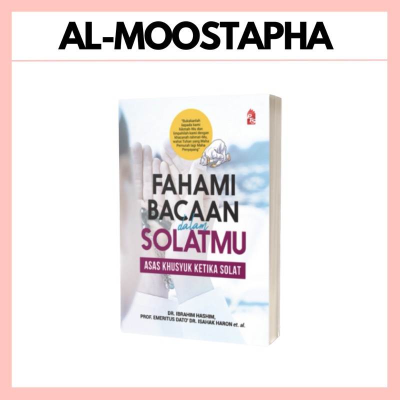 Fahami Bacaan Dalam Solatmu: Asas Khusyuk Ketika Solat | Shopee Singapore