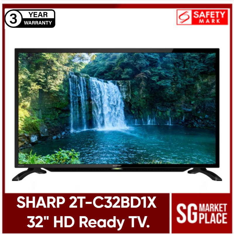 SHARP 2T-C32BD1X 32" inch HD Ready TV. 3 Years Warranty. Safety Mark ...