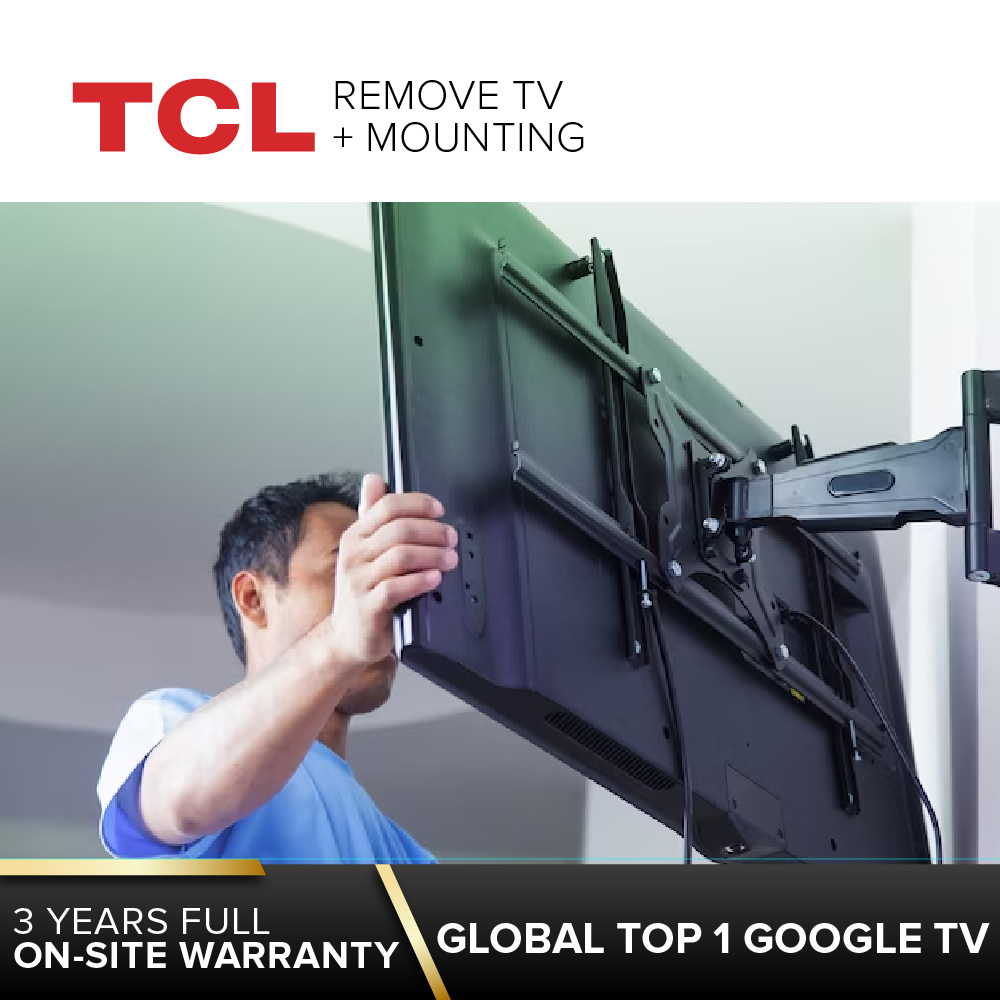 TCL Remove TV + Mounting Service (32 100 inch) Shopee Singapore