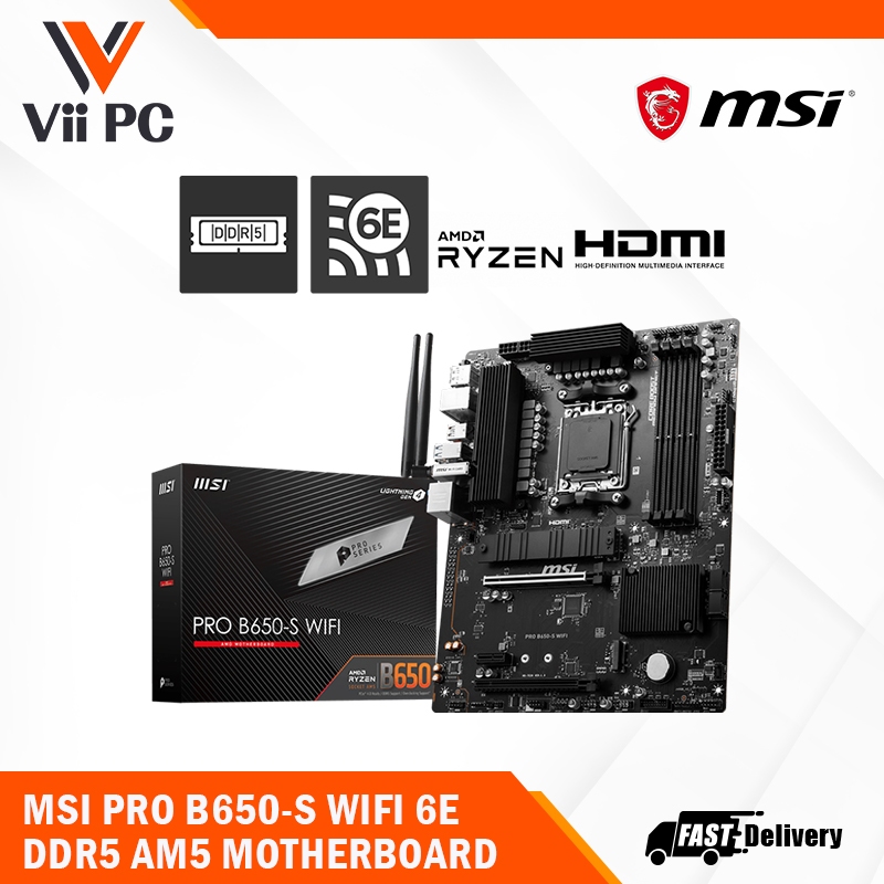 [NEW ARRIVAL] MSI PRO B650S WIFI 6E DDR5 AM5 ATX Motherboard Shopee