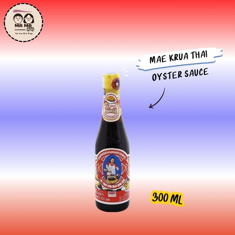Maekrua Thai Oyster Sauce Halal (300ml/600ml) ซอสหอยนางรมสามแม่ครัว Shopee Singapore