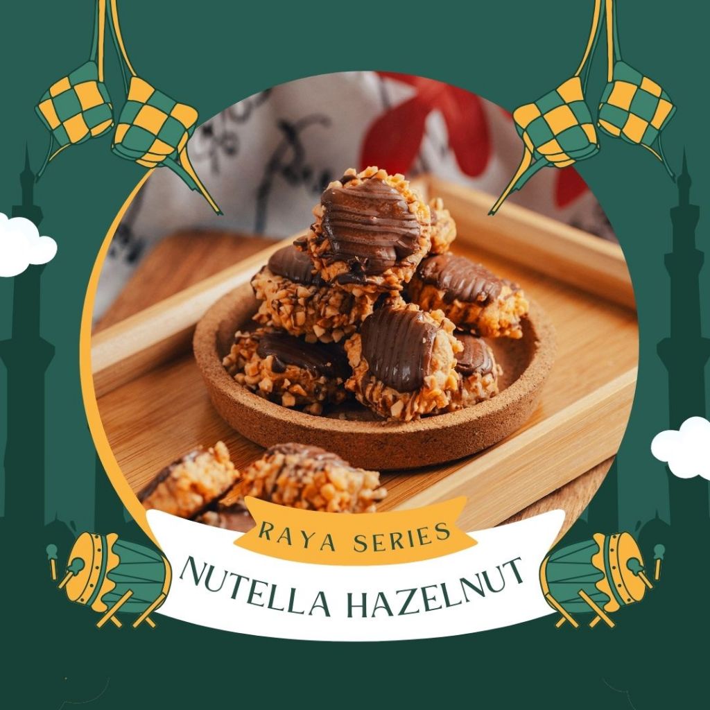 [August Signature] Nutella Hazelnut Tart | Raya Cookies | Shopee Singapore