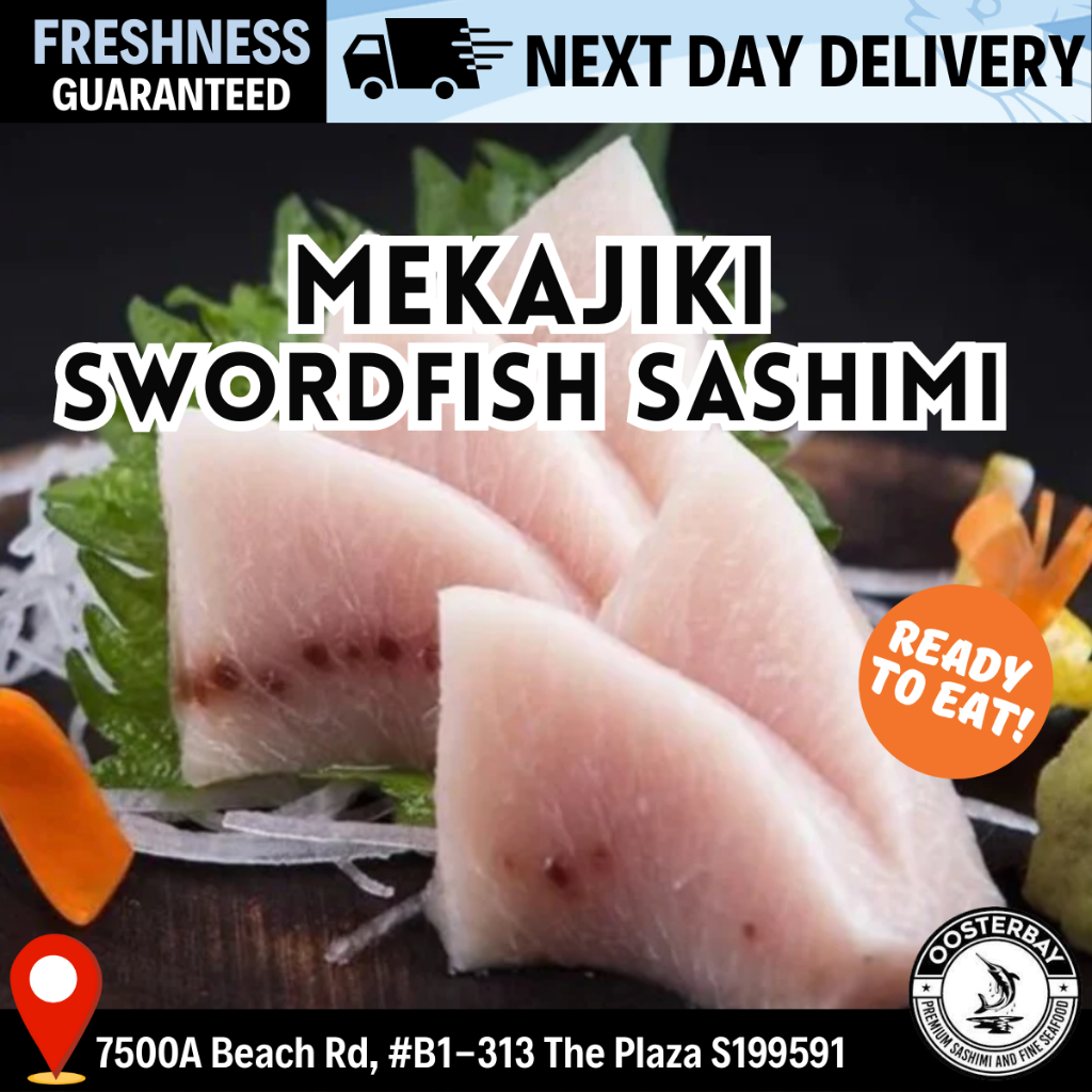 【OOSTERBAY】Mekajiki Swordfish Sashimi (100g) Shopee Singapore
