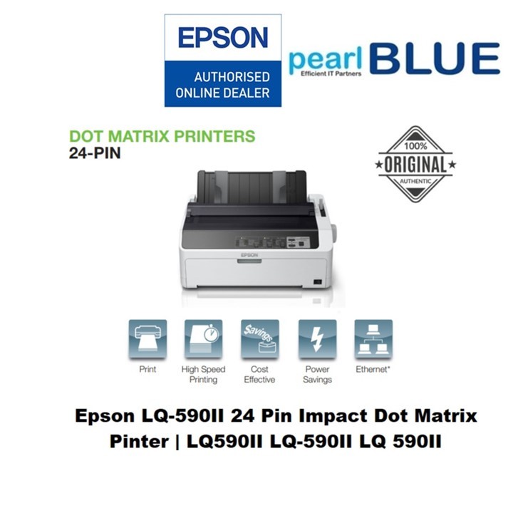 Epson Dot Matrix Printer LQ590II LQ590IIN With Epson SG Warranty Shopee Singapore