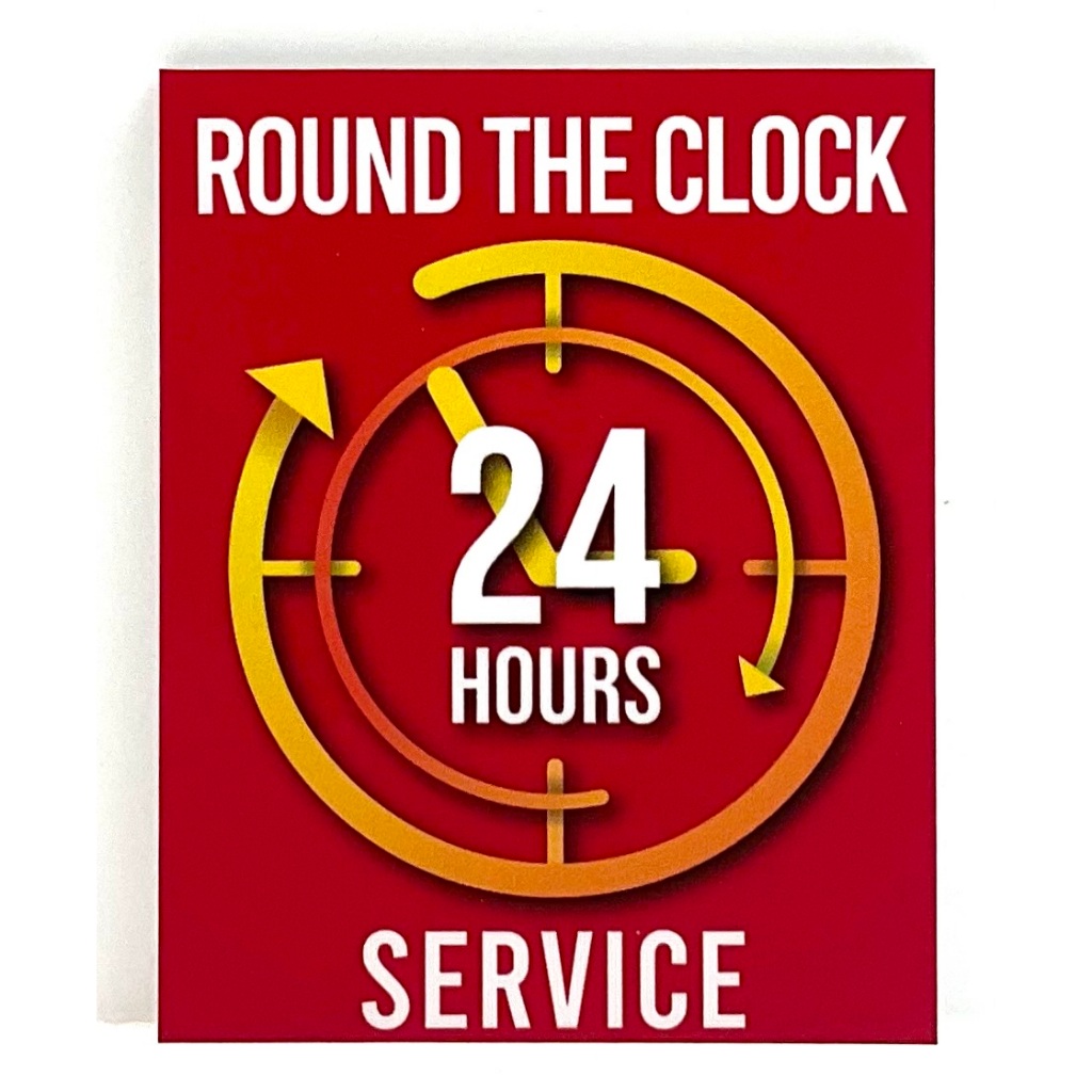 ROUND THE CLOCK 24 HOURS SERVICE SIGN/SIGNAGE | 80mm x 100mm | BUSINESS ...