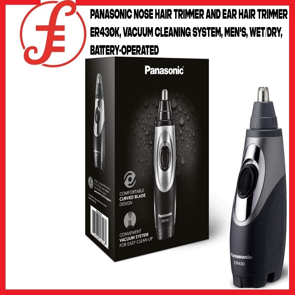 Panasonic ER430K Vacuum Cleaning System Men s Wet Dry Battery Operated Nose Hair Trimmer and Ear Hair Trimmer Shopee Singapore