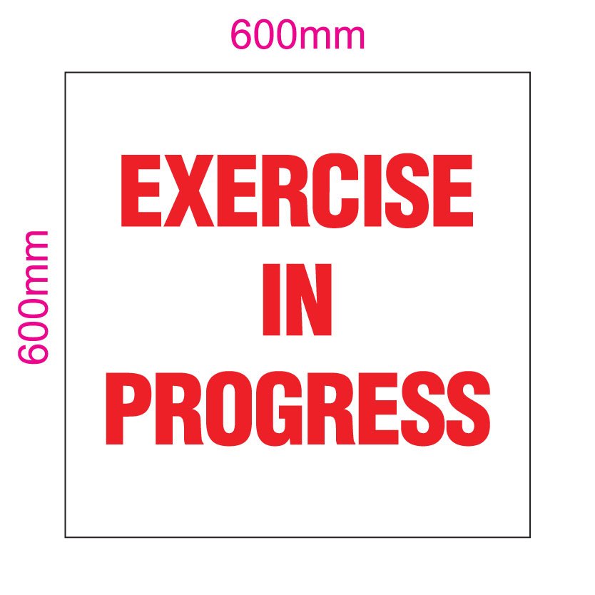 EXERCISE IN PROGRESS SIGN/SIGNAGE | 600mm x 600mm | SPORT SIGN ...