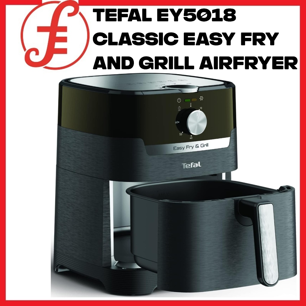 TEFAL EY5018 CLASSIC EASY FRY AND GRILL AIRFRYER Shopee Singapore