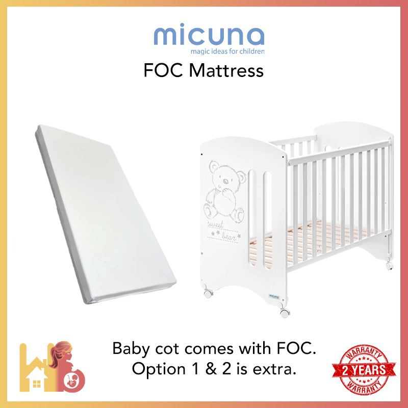 Micuna Sweet Bear Baby Cot w Relax System Free 4 High Density Foam Mattress 2 Year Warranty Foc Delivery and Assemble Shopee Singapore