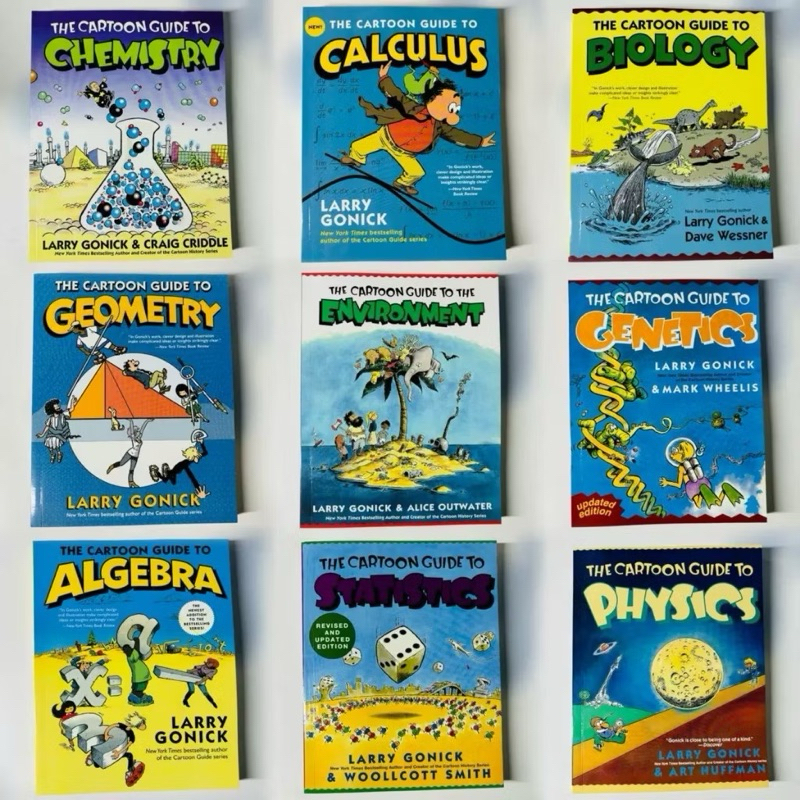 The Cartoon Guide to Algebra/Chemistry/Statistics/Physics/Genetics ...