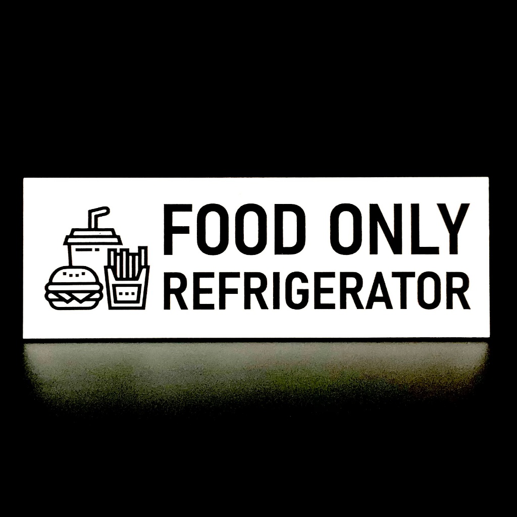 FOOD ONLY REFRIGERATOR SIGN/SIGNAGE | 150mm x 50mm | INSTRUCTION SIGN ...
