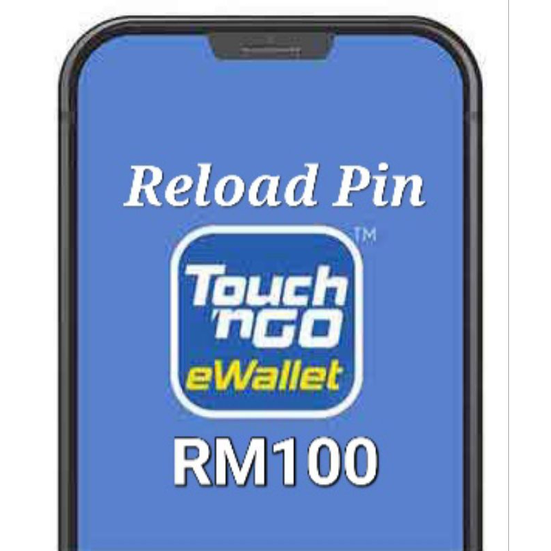 Touch N Go eWallet Reload PIN (TNG Top Up PIN) | Shopee Singapore