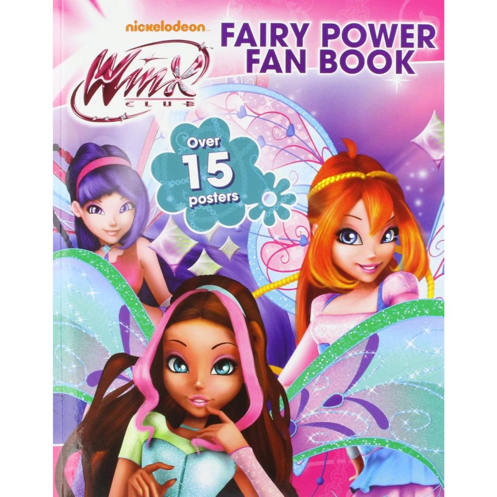 Nickelodeon Winx Fairy Power Fan Book Over 15 Posters by Nickelodeon ...
