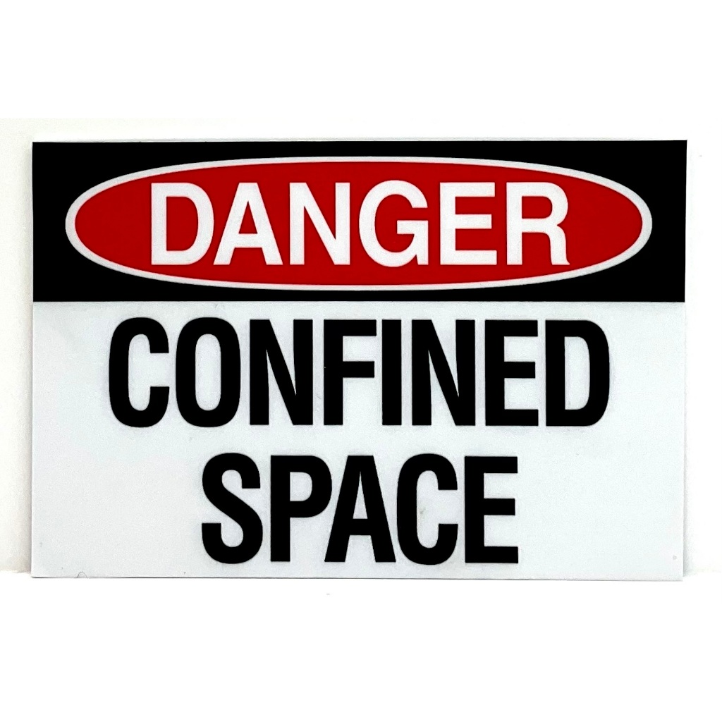 DANGER CONFINED SPACE SIGN/SIGNAGE | 150mm x 100mm | NOTICE SIGN ...