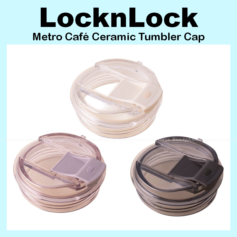 [LocknLock] Metro Café Ceramic Reusable Tumbler Cap LHC4357CAP (Ivory ...