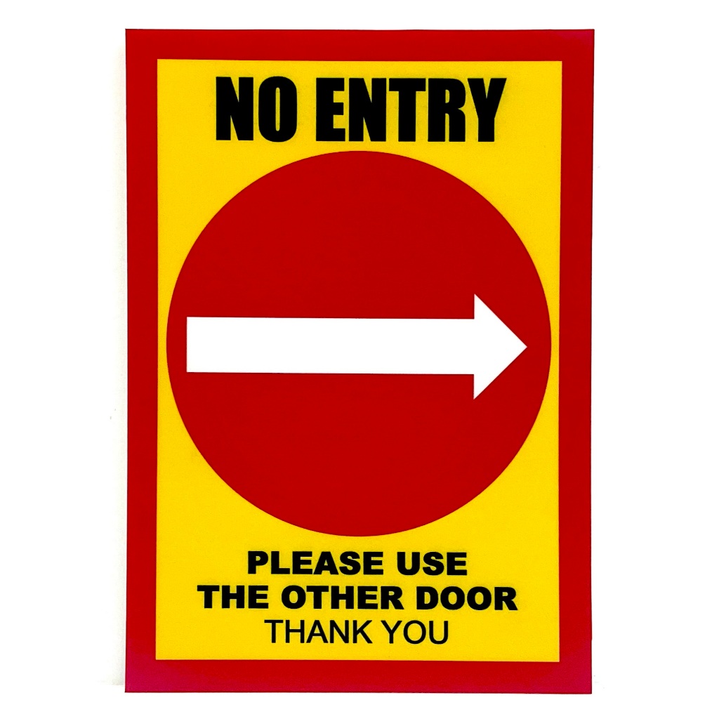 NO ENTRY PLEASE USE OTHER TQ DOOR SIGN/SIGNAGE | 148mm x 210mm ...