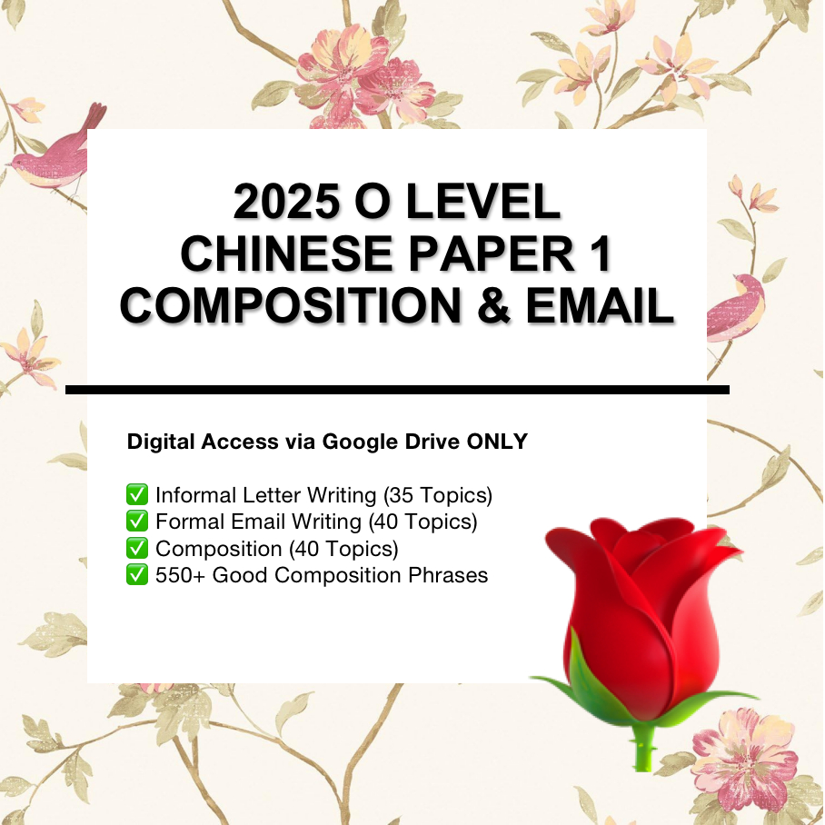 2025 O Level Chinese Paper 1 Writing Guide / Informal / Formal Email ...