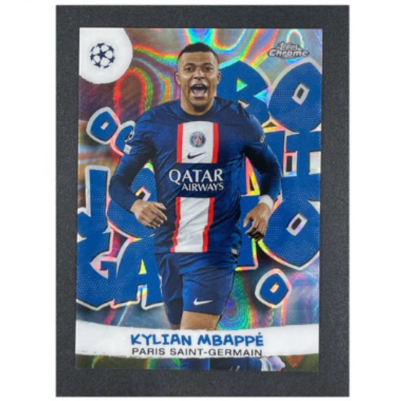 2023 KYLIAN MBAPPE TOPPS CHROME UEFA CHAMPIONS LEAGUE JOGA BONITO | Shopee  Singapore