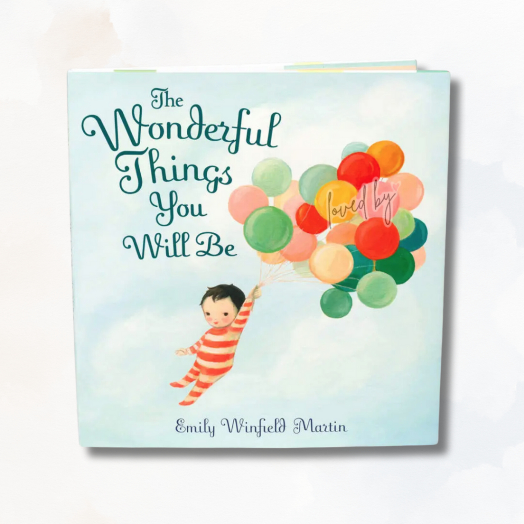 [SG Stock] The Wonderful Things You Will Be By Emily Winfield Martin ...