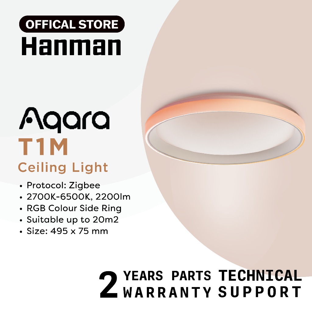 AQARA LED CEILING LIGHT T1M (2 YEAR PARTS WARRANTY + LIFETIME TECHNICAL ...