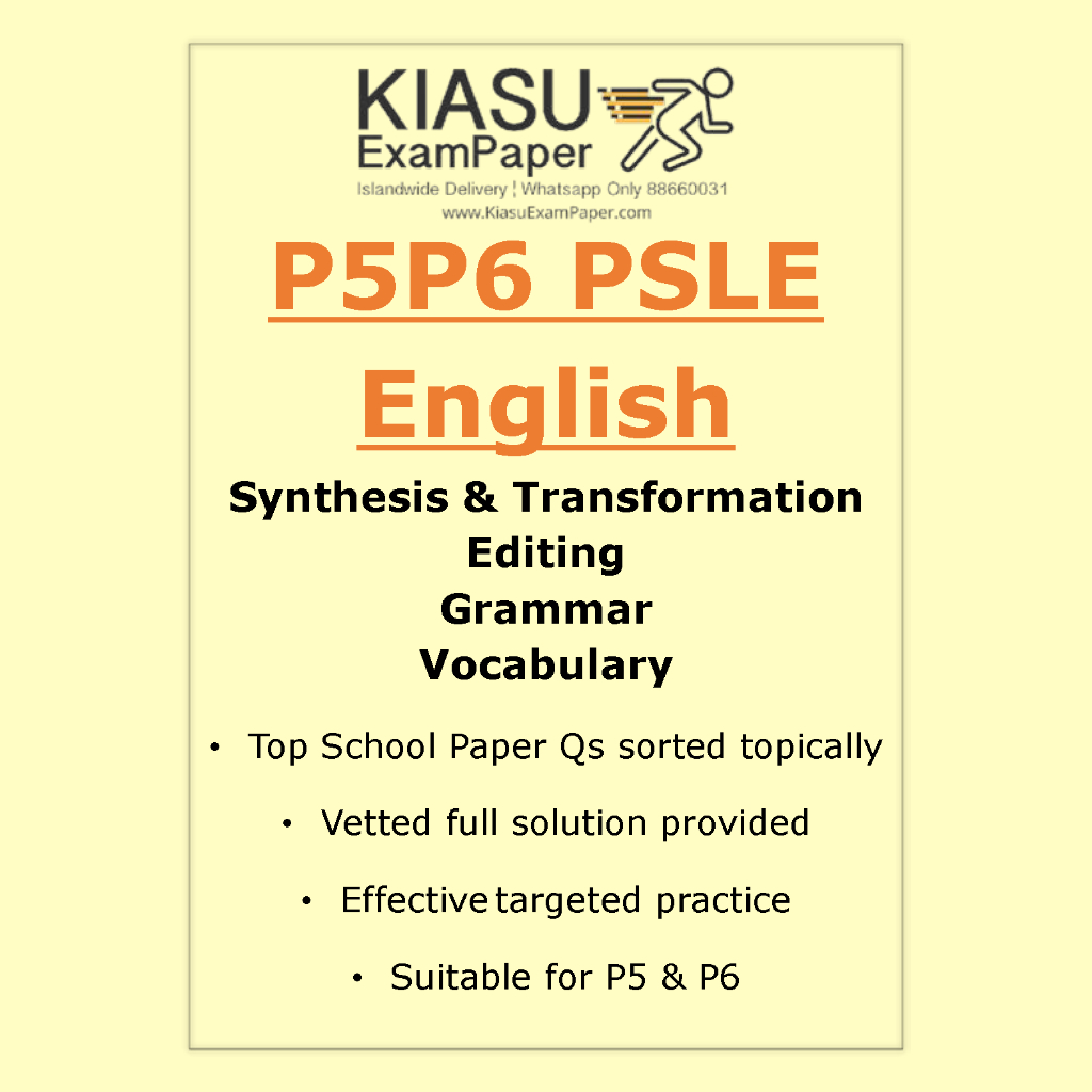 P5 P6 PSLE Primary English Synthesis and Transformation S&T Editing ...