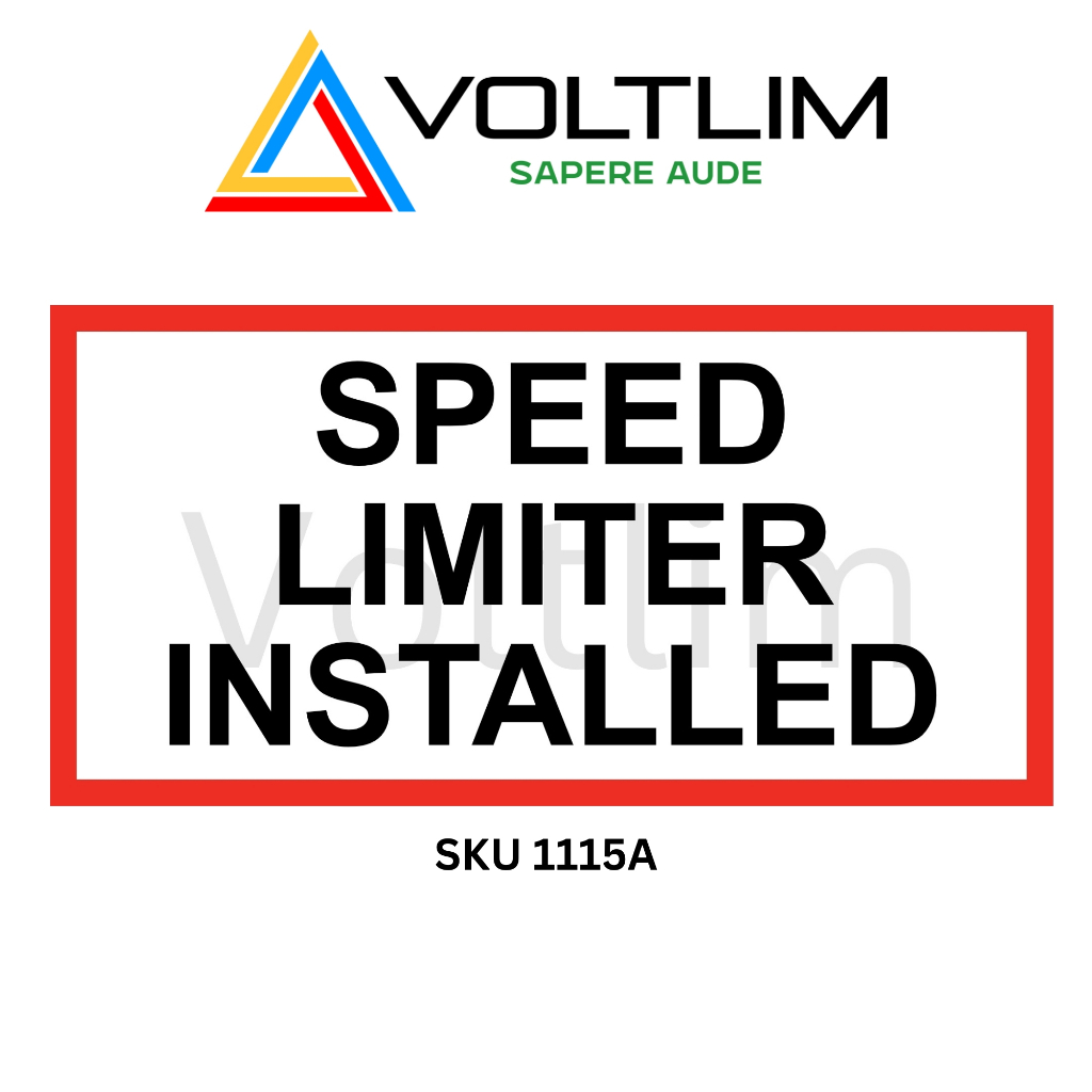 Speed Limiter Installed | On Board (Various Text) Sign Label Sticker ...