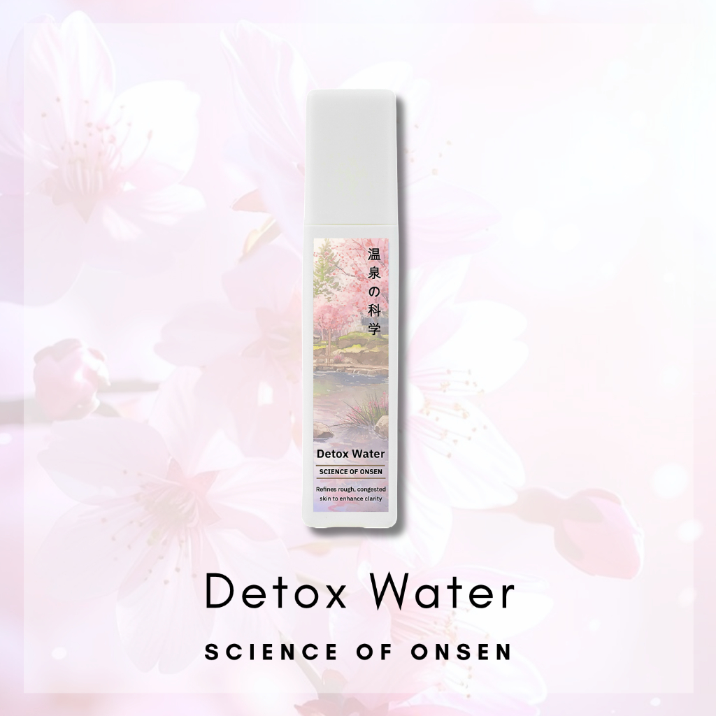 Science of Onsen 温泉の科学. Japanese Onsen Detox Spa Mist. Targets ...