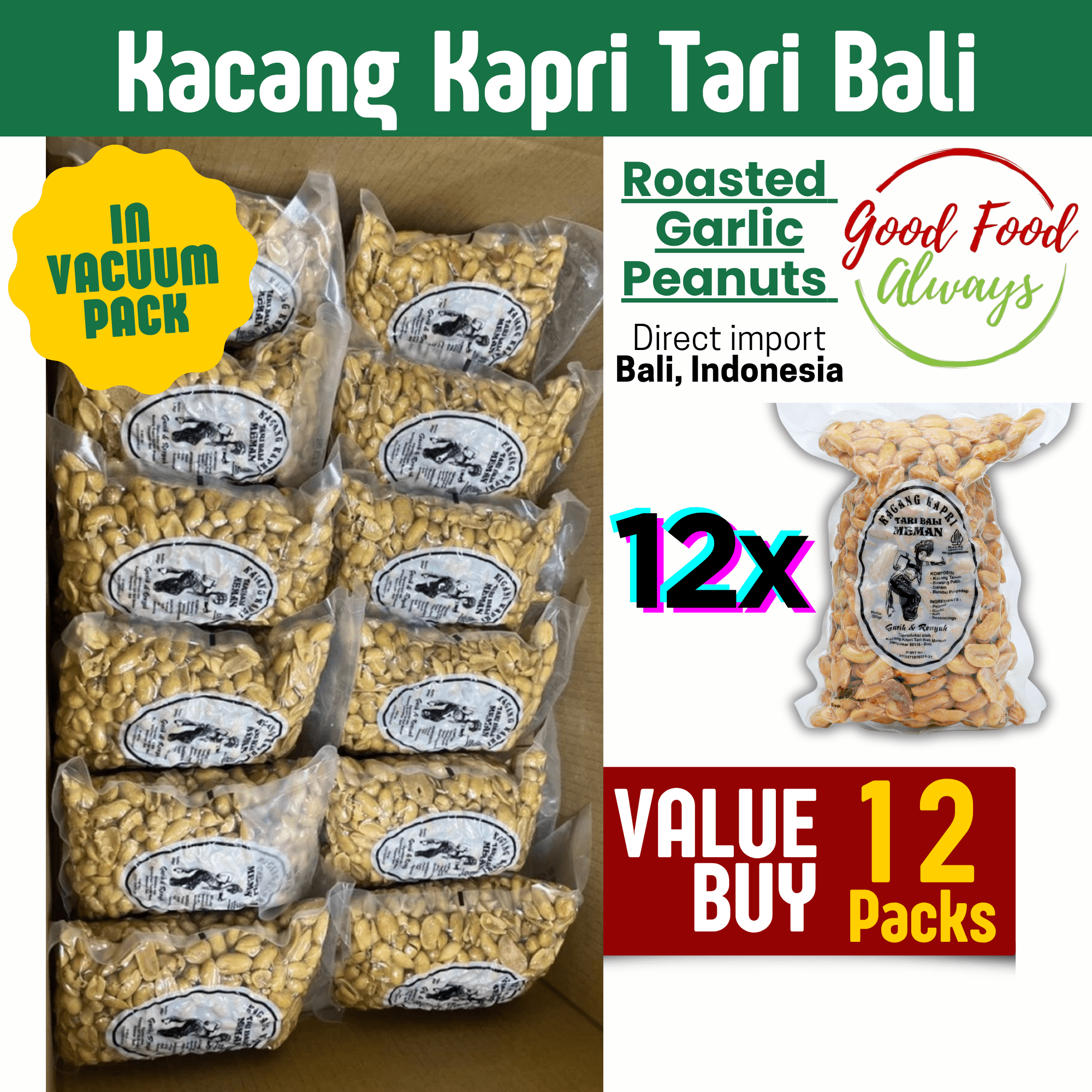 12 Packets - Kacang Kapri Tari Bali 300g | Roasted Garlic Peanut