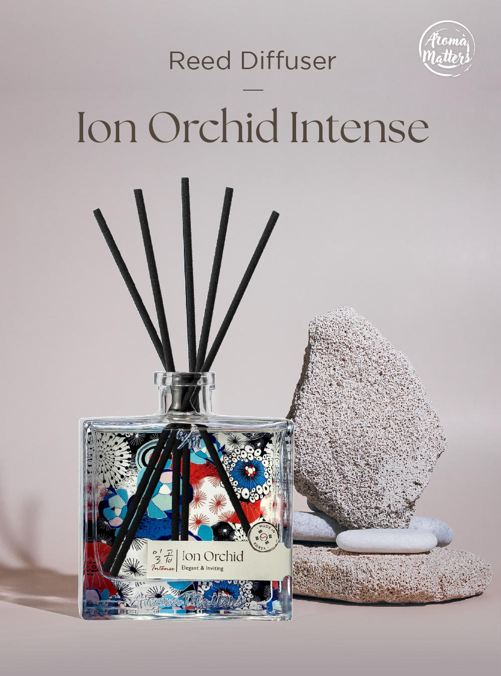 Aroma Matters Ion Orchid INTENSE Reed Diffuser Made In Korea 120ml and ...