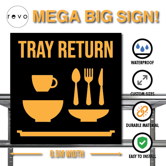 BIG FOOD RETURN TRAY ACRYLIC SIGN | NOTICE, INSTRUCTION & ACTION ...