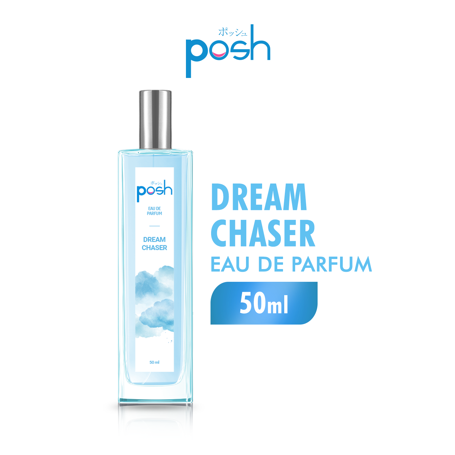 Posh Girls Eau de Parfum Dreamchaser Wanita EDP 50 ml