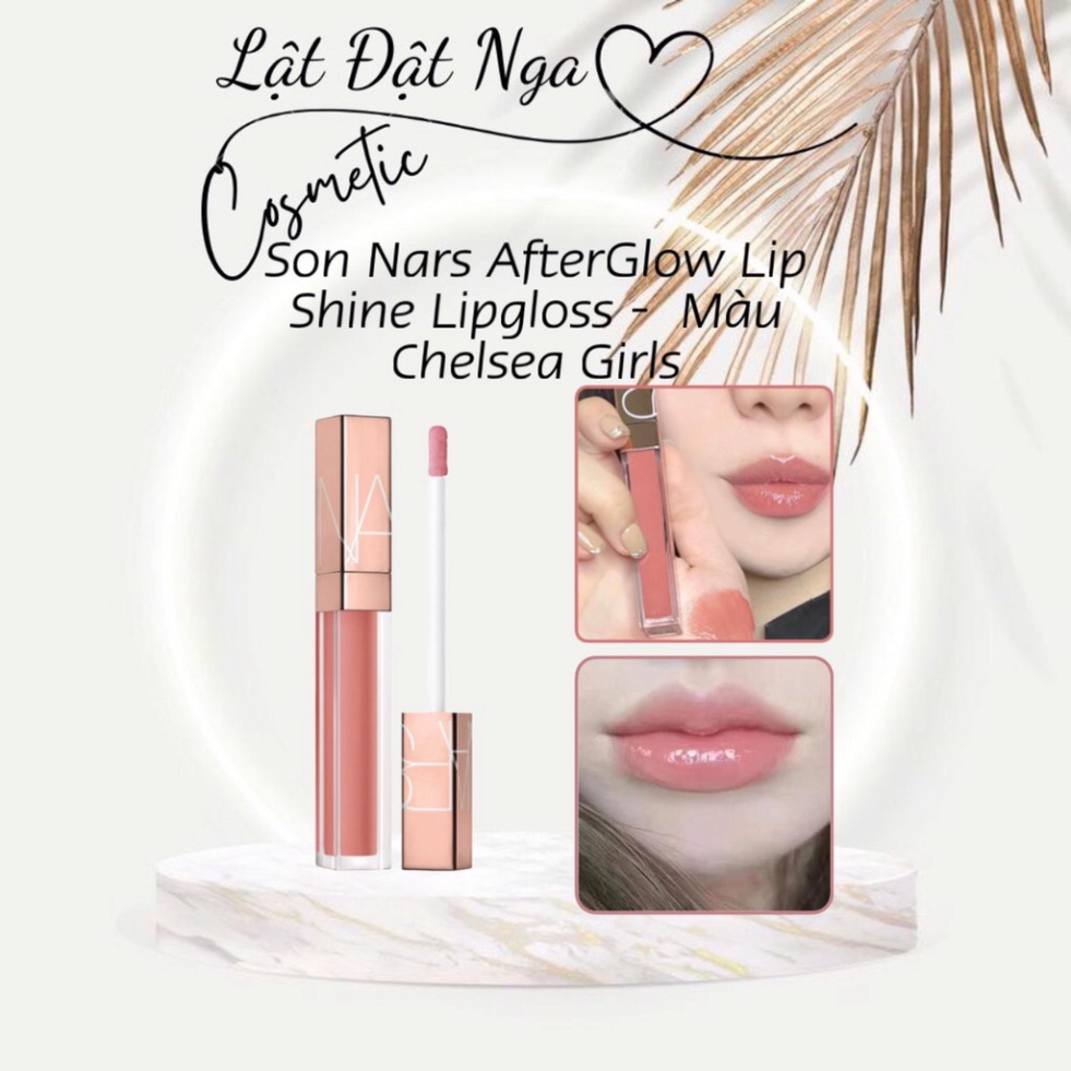 Nars AfterGlow Lip Shine Lipgloss Chelsea Girls Color (Genuine